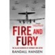 Fire and Fury: The Allied Bombing of Germany 1942-1945