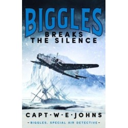 Biggles Breaks the Silence