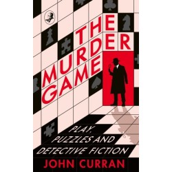The Murder Game: Play, Puzzles and the Golden Age