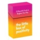 The Little Box of Positivity: 52 Beautiful Cards to Brighten Your Day