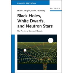 Black Holes, White Dwarfs and Neutron Stars: The Physics of Compact Objects