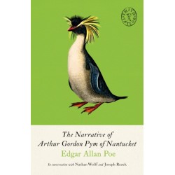 The Narrative of Arthur Gordon Pym of Nantucket: and Collected Writings