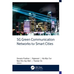5G Green Communication Networks for Smart Cities