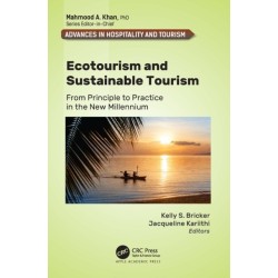 Ecotourism and Sustainable Tourism: From Principle to Practice in the New Millennium