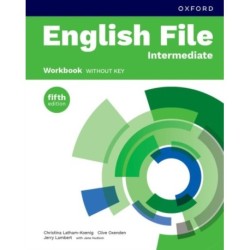 English File fifth edition: Intermediate: Workbook without key: Print Student Workbook without key