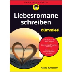Liebesromane schreiben fur Dummies