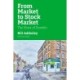 From Market to Stock Market: The Story of Dunelm