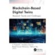 Blockchain-Based Digital Twins: Research Trends and Challenges
