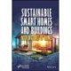 Sustainable Smart Homes and Buildings with Internet of Things