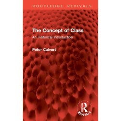 The Concept of Class: An Historical Introduction