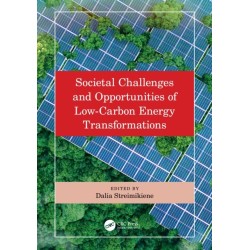 Societal Challenges and Opportunities of Low-Carbon Energy Transformations