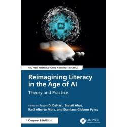 Reimagining Literacy in the Age of AI: Theory and Practice