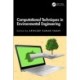 Computational Techniques in Environmental Engineering