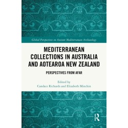 Mediterranean Collections in Australia and Aotearoa New Zealand: Perspectives from Afar