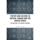 Poetry and Culture in Britain, Canada and the United States: 20th and Early 21st Century Literature