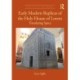Early Modern Replicas of the Holy House of Loreto: Translating Space