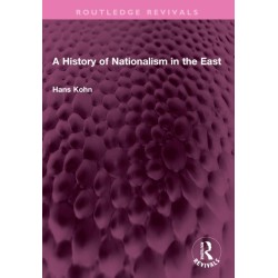 A History of Nationalism in the East
