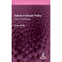 Values in Social Policy: Nine Contradictions