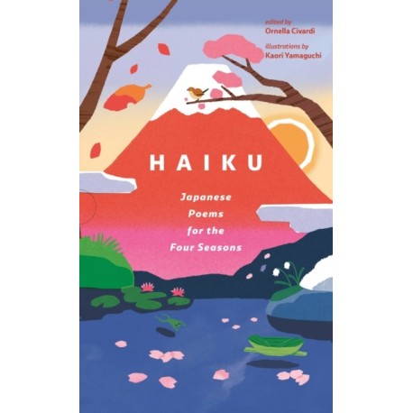 Haiku: Japanese Poems for the Four Seasons