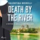 Death by the River: a Tuscan cosy mystery full of small-town charm