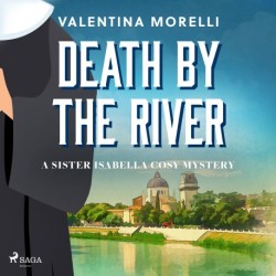 Death by the River: a Tuscan cosy mystery full of small-town charm