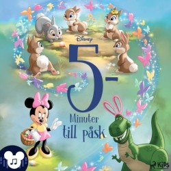 Disney – Fem minuter till påsk – Med ljud och musik!