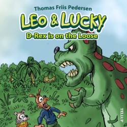 Leo & Lucky -2: D-Rex is on the Loose