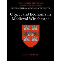 Object and Economy in Medieval Winchester