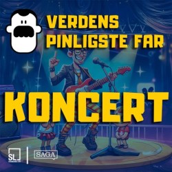 Verdens Pinligste Far spiller koncert