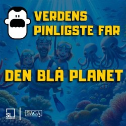 Verdens Pinligste Far besøger Den Blå Planet