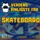 Verdens Pinligste Far på skateboard