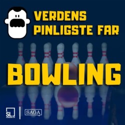 Verdens Pinligste Far til bowling