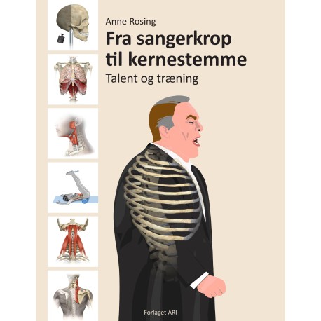 Fra sangerkrop til kernestemme: Talent og træning