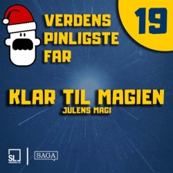 Verdens Pinligste Far og Julens magi 19 - Klar til magien