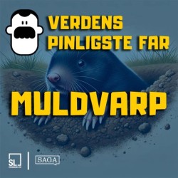 Verdens Pinligste Far jagter en muldvarp