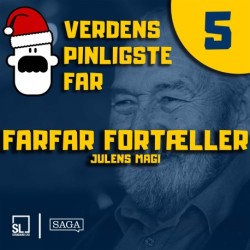 Verdens Pinligste Far og Julens magi 5 - Farfar fortæller