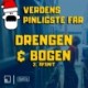 Verdens Pinligste Far præsenterer "Drengen og bogen" Afsnit 2 af 4