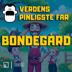Verdens Pinligste Far besøger en bondegård