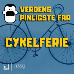 Verdens Pinligste Far på cykelferie