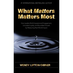 What Matters Matters Most