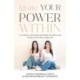 Ignite YOUR Power Within: 14 Simple, Proven Methods to Reclaim Your Happiness and Joy