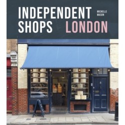 Independent Shops London: 50 of the City's Best Retailers