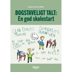 Bogstaveligt talt: En god skolestart