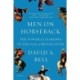 Men on Horseback: The Power of Charisma in the Age of Revolution