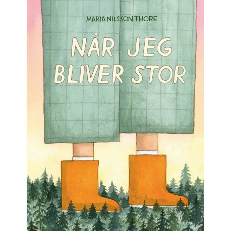 Når jeg bliver stor