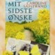 Mit sidste ønske