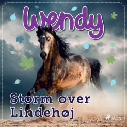 Wendy – Storm over Lindehøj