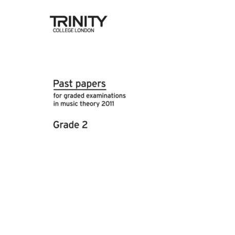 Theory Past Papers 2011 - Grade 2: Theory Teaching Material