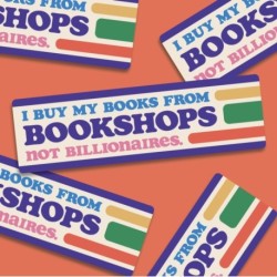 Bookshops Not Billionaires Bumper Stickers Pk 10