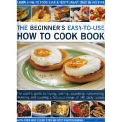 Beginner's Easy-to-use How to Cook Book